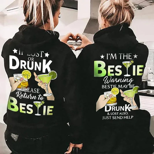 If Lost or Drunk Please Return To Bestie Hoodie