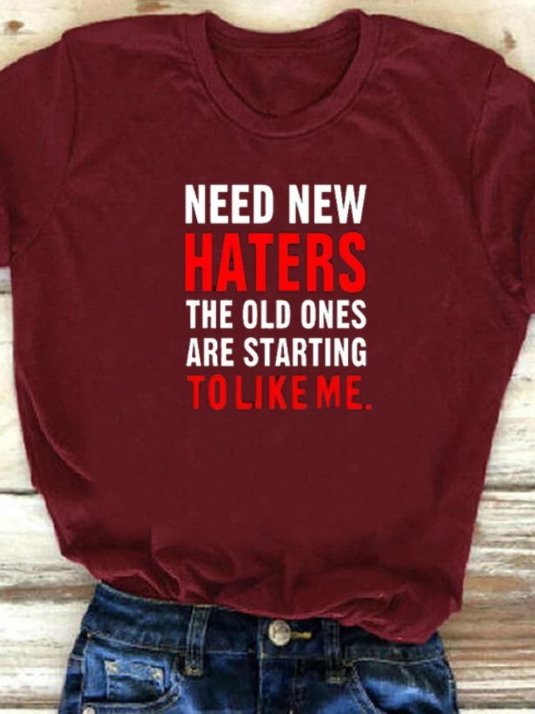 Need New Haters Letter Print T Shirt