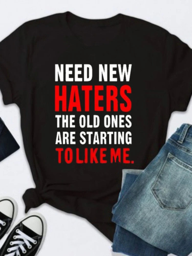 Need New Haters Letter Print T Shirt